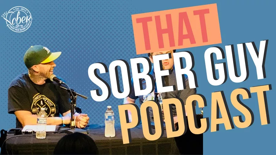 That Sober Guy Recovery Podcast